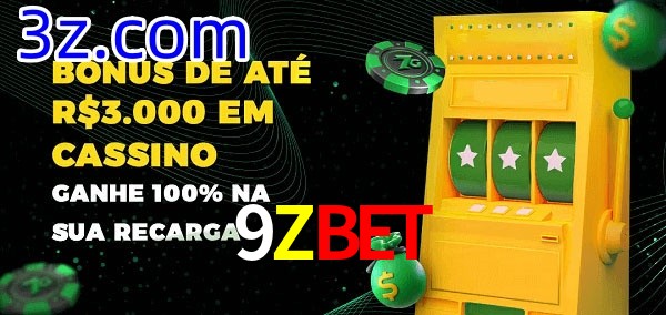 9Zbet melhor bônus de depósito